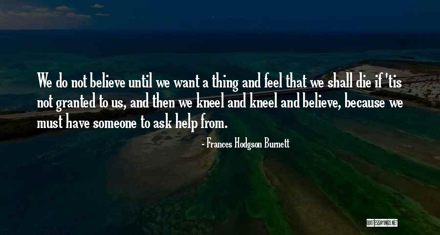 If We Must Die Quotes By Frances Hodgson Burnett If We Must Die Quotes By Frances Hodgson Burnett