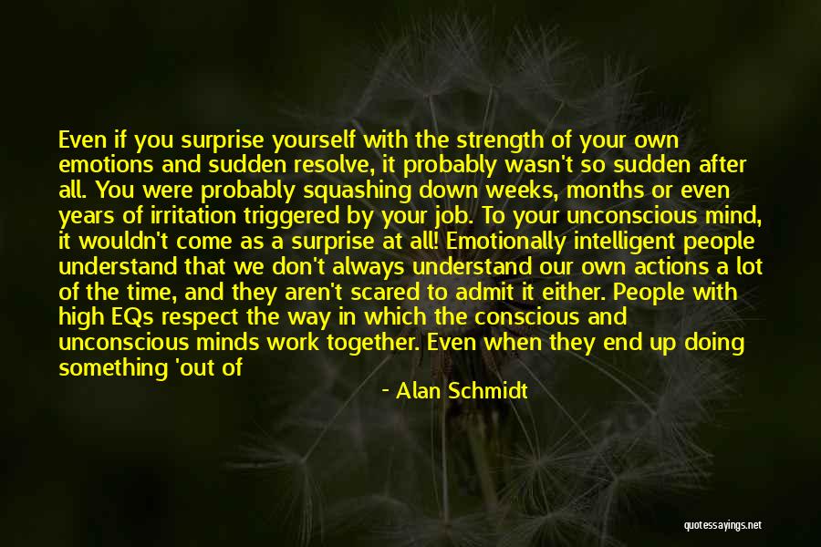 If We Work Together Quotes By Alan Schmidt