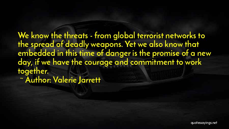 If We Work Together Quotes By Valerie Jarrett