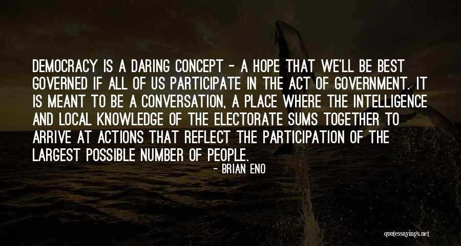 If We're Meant To Be Together Quotes By Brian Eno If We're Meant To Be Together Quotes By Brian Eno