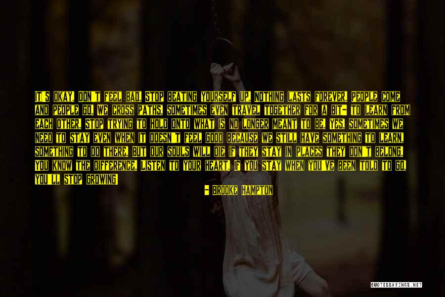 If We're Meant To Be Together Quotes By Brooke Hampton If We're Meant To Be Together Quotes By Brooke Hampton