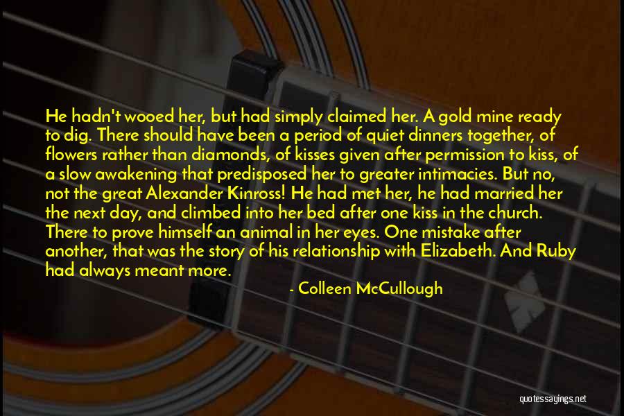 If We're Meant To Be Together Quotes By Colleen McCullough If We're Meant To Be Together Quotes By Colleen McCullough