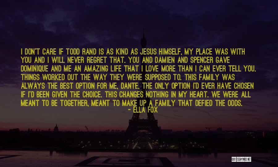 If We're Meant To Be Together Quotes By Ella Fox If We're Meant To Be Together Quotes By Ella Fox