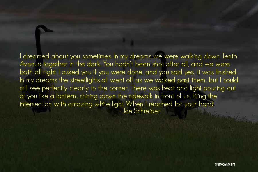 If We're Meant To Be Together Quotes By Joe Schreiber If We're Meant To Be Together Quotes By Joe Schreiber