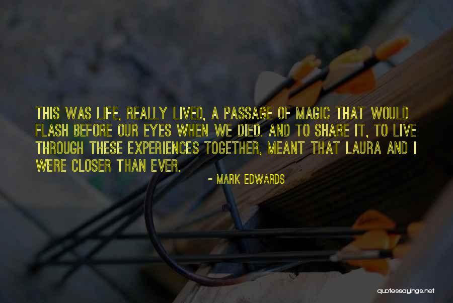 If We're Meant To Be Together Quotes By Mark Edwards If We're Meant To Be Together Quotes By Mark Edwards