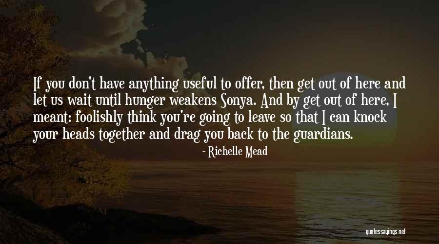 If We're Meant To Be Together Quotes By Richelle Mead If We're Meant To Be Together Quotes By Richelle Mead