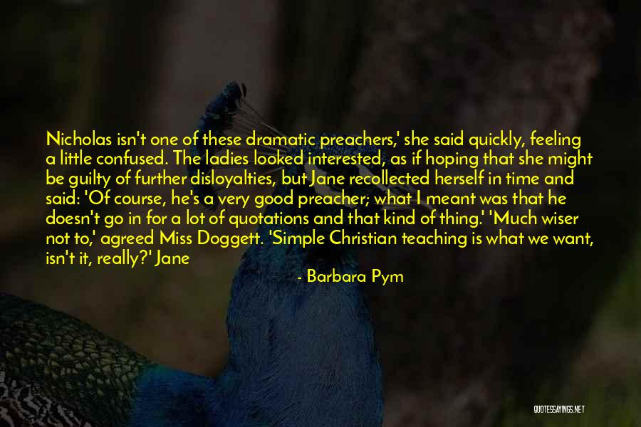 If We're Not Meant To Be Quotes By Barbara Pym If We're Not Meant To Be Quotes By Barbara Pym