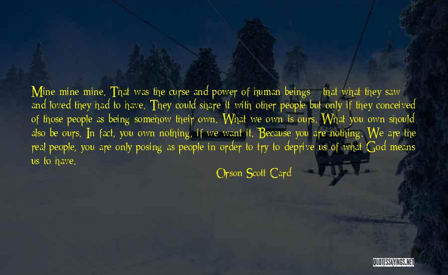 If What We Had Was Real Quotes By Orson Scott Card If What We Had Was Real Quotes By Orson Scott Card