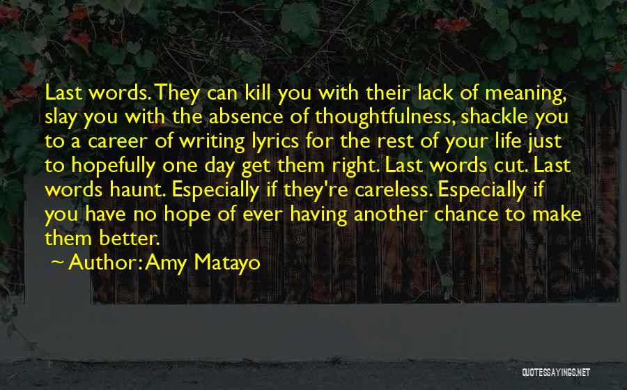 If Words Can Kill Quotes By Amy Matayo