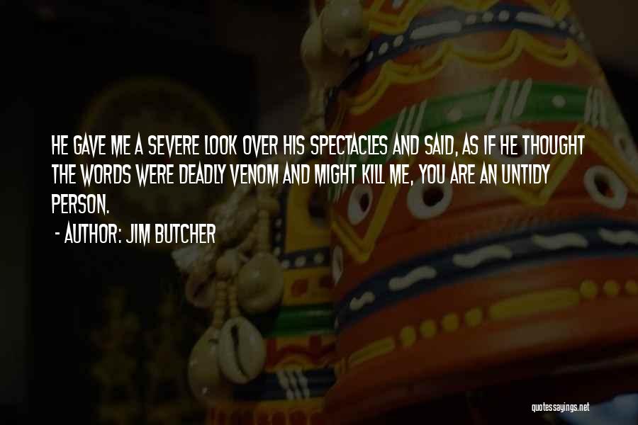 If Words Can Kill Quotes By Jim Butcher