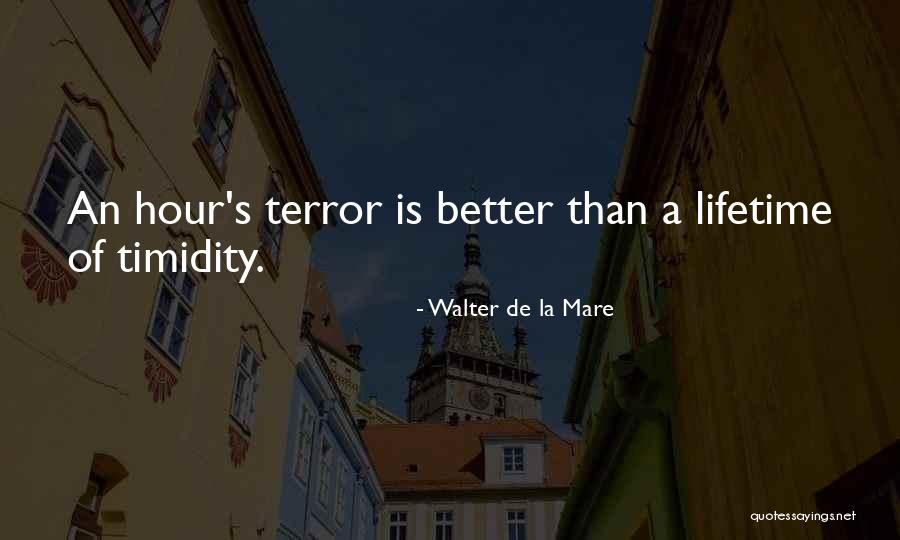If You Allow Him To Disrespect You He Will Quotes By Walter De La Mare