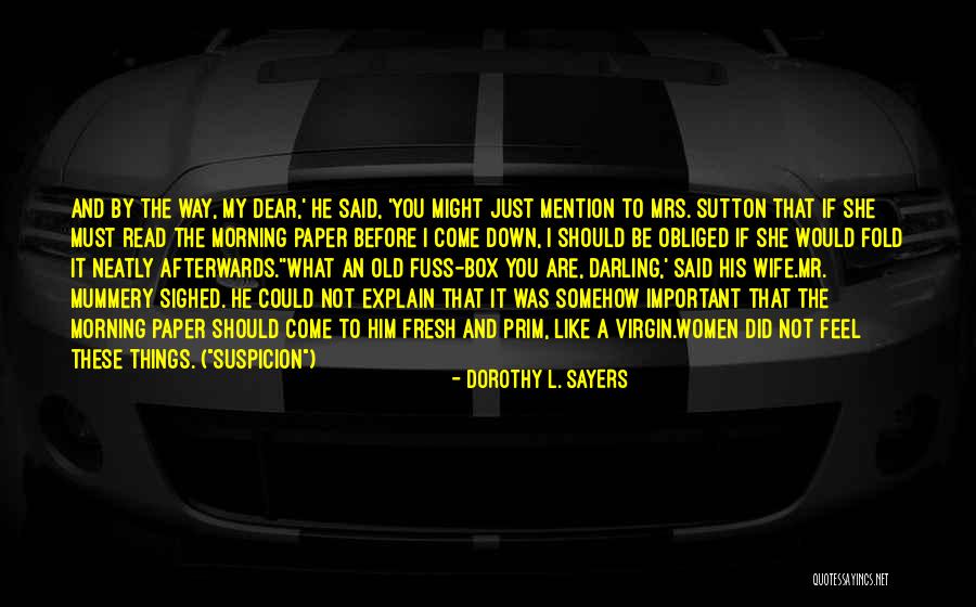 If You Are Down Quotes By Dorothy L. Sayers If You Are Down Quotes By Dorothy L. Sayers