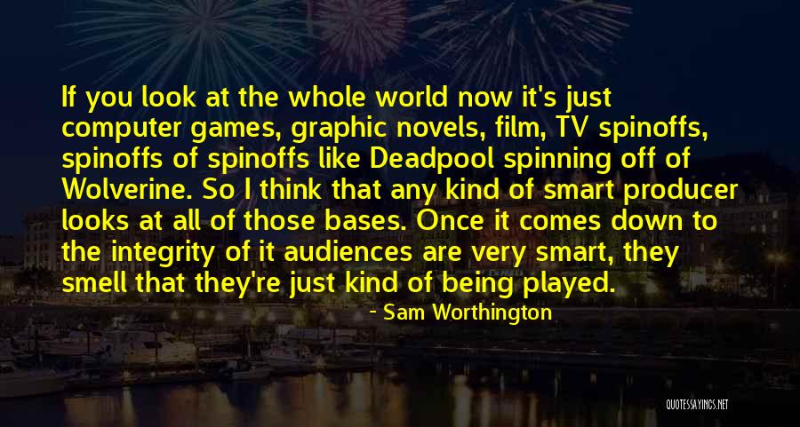 If You Are Down Quotes By Sam Worthington