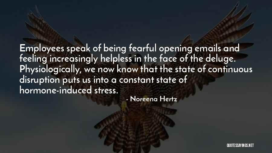 If You Are Feeling Helpless Quotes By Noreena Hertz If You Are Feeling Helpless Quotes By Noreena Hertz