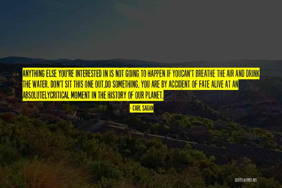 If You Are Interested Quotes By Carl Sagan If You Are Interested Quotes By Carl Sagan