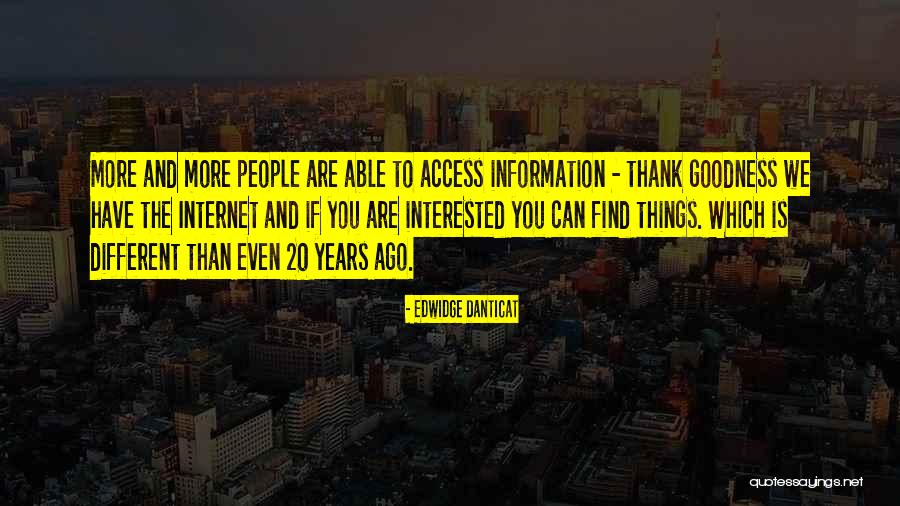 If You Are Interested Quotes By Edwidge Danticat If You Are Interested Quotes By Edwidge Danticat