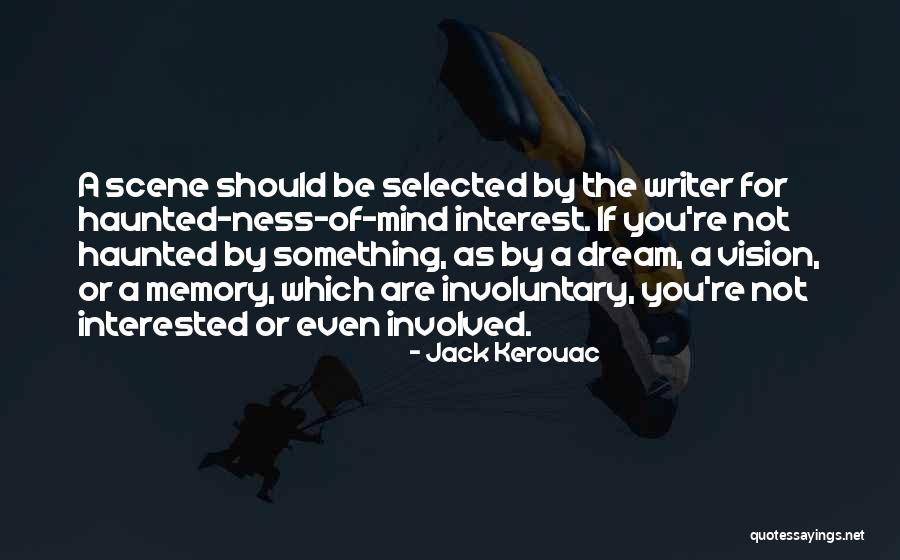 If You Are Interested Quotes By Jack Kerouac If You Are Interested Quotes By Jack Kerouac