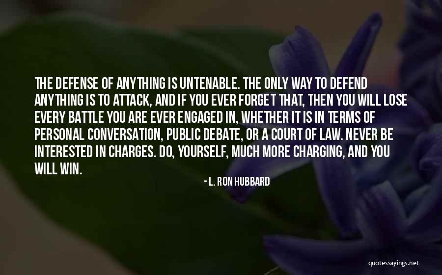 If You Are Interested Quotes By L. Ron Hubbard If You Are Interested Quotes By L. Ron Hubbard