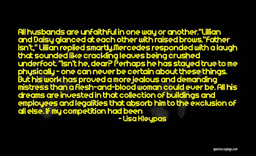 If You Are Jealous Of Me Quotes By Lisa Kleypas If You Are Jealous Of Me Quotes By Lisa Kleypas