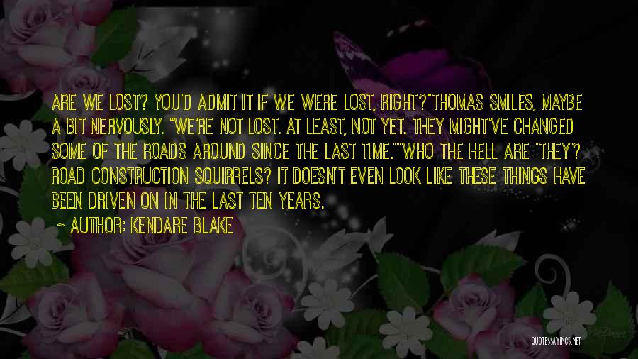 If You Are Lost Quotes By Kendare Blake