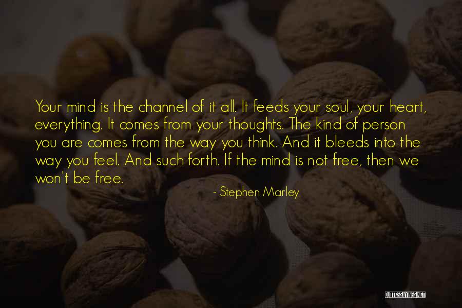 If You Are Not Free Quotes By Stephen Marley If You Are Not Free Quotes By Stephen Marley