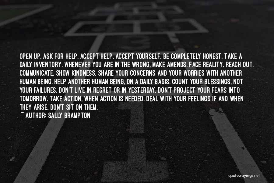 If You Are Not Honest Quotes By Sally Brampton