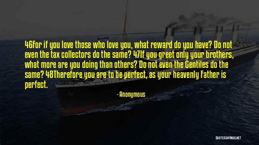 If You Are Not Perfect Quotes By Anonymous If You Are Not Perfect Quotes By Anonymous