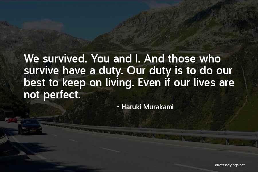 If You Are Not Perfect Quotes By Haruki Murakami If You Are Not Perfect Quotes By Haruki Murakami
