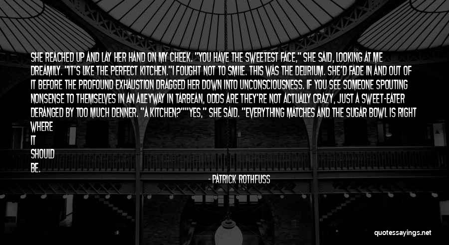 If You Are Not Perfect Quotes By Patrick Rothfuss If You Are Not Perfect Quotes By Patrick Rothfuss