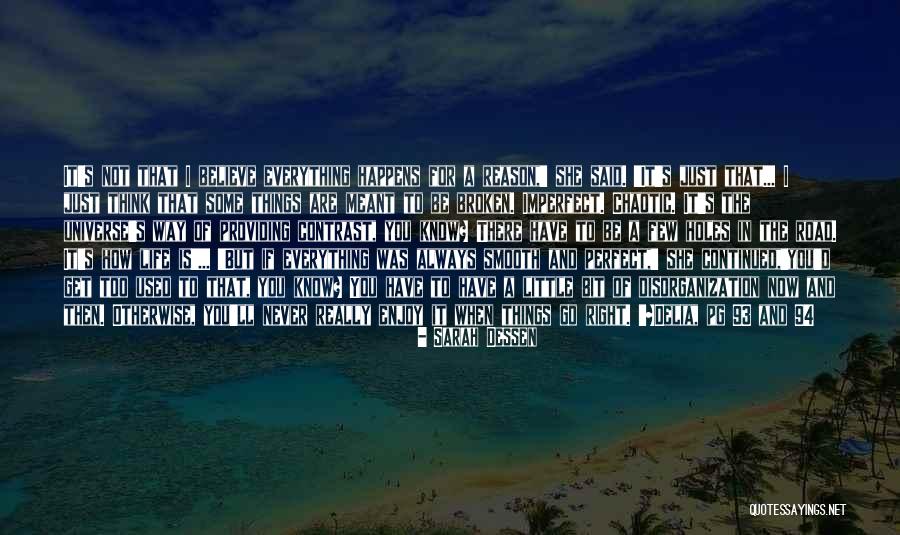 If You Are Not Perfect Quotes By Sarah Dessen If You Are Not Perfect Quotes By Sarah Dessen