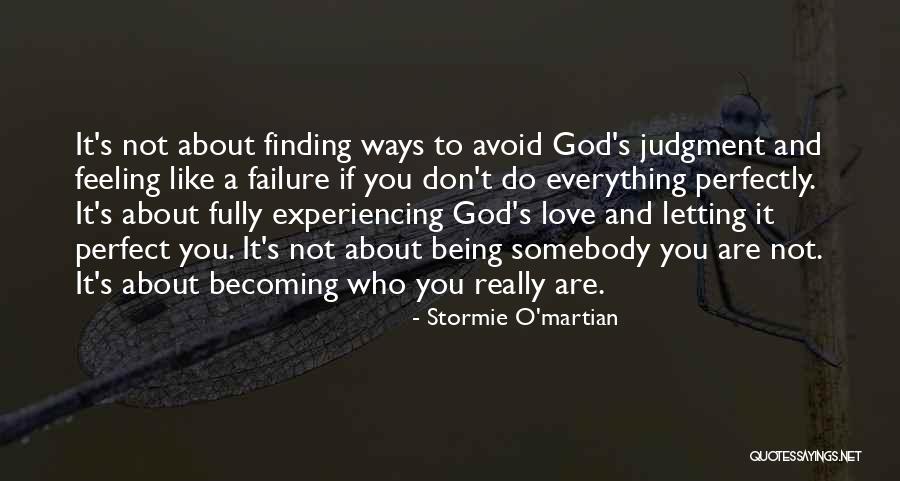 If You Are Not Perfect Quotes By Stormie O'martian If You Are Not Perfect Quotes By Stormie O'martian