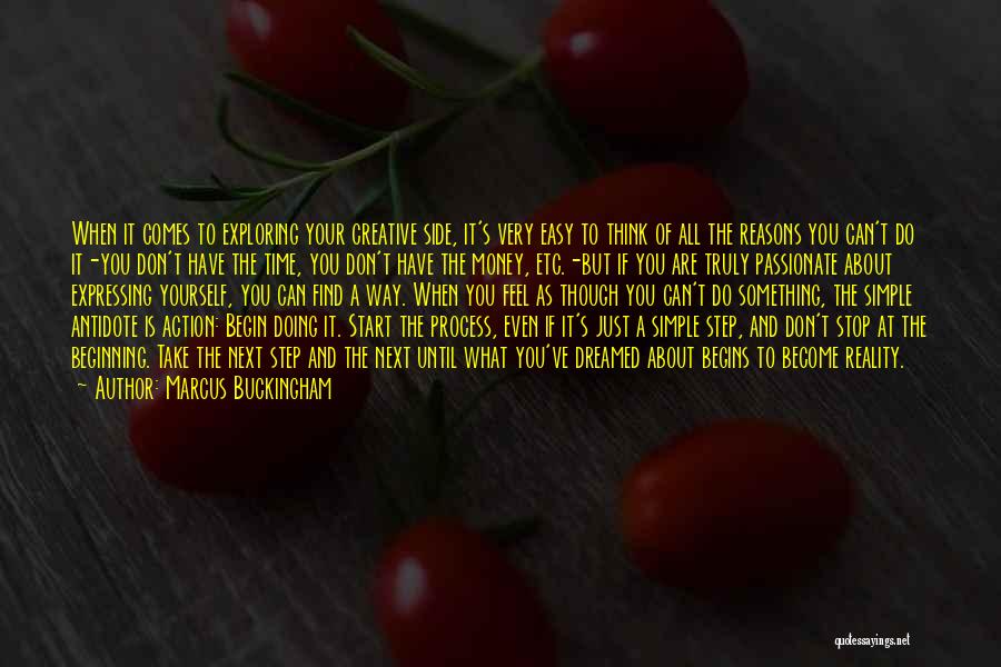 If You Are Passionate About Something Quotes By Marcus Buckingham