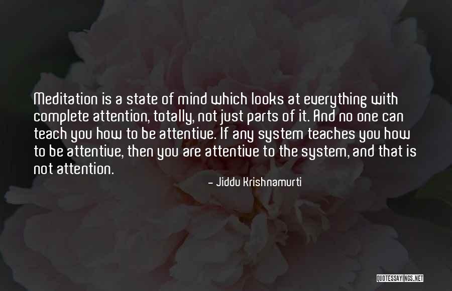 If You Are The One Quotes By Jiddu Krishnamurti