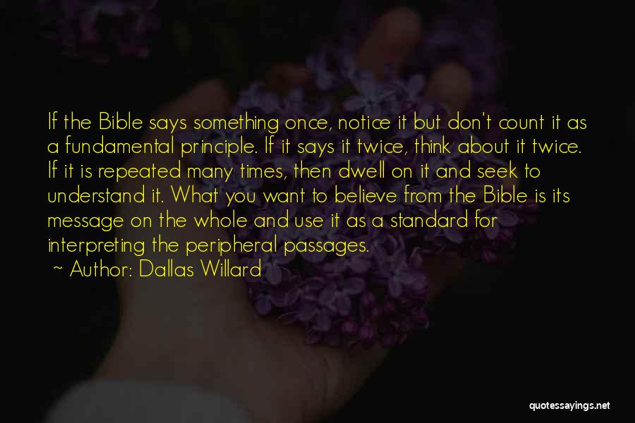 If You Believe Bible Quotes By Dallas Willard