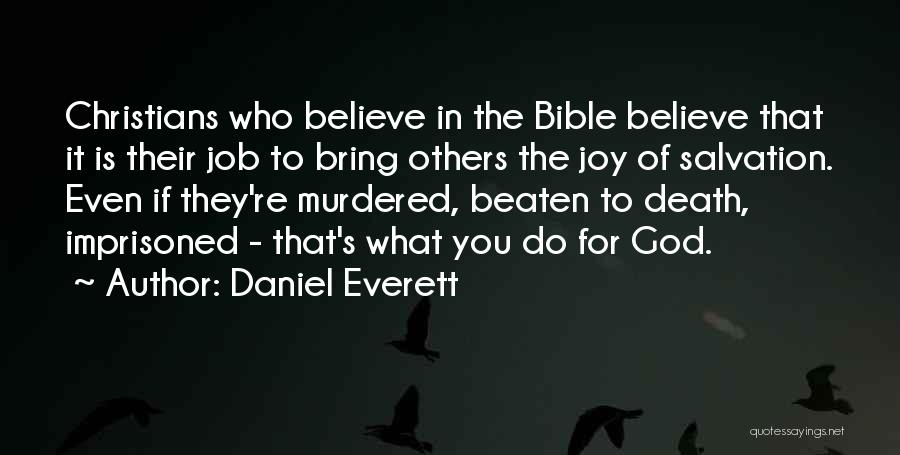 If You Believe Bible Quotes By Daniel Everett