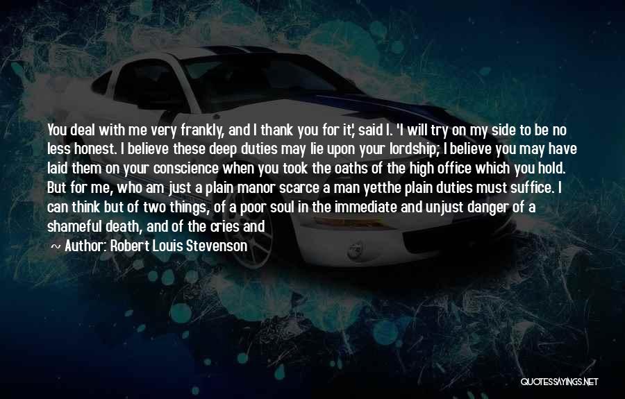 If You Believe In God Quotes By Robert Louis Stevenson