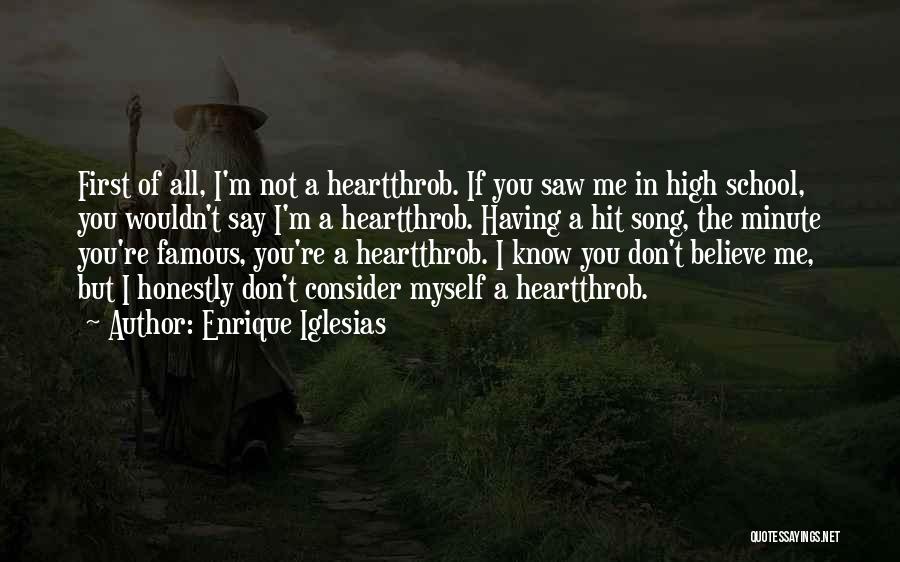 If You Believe In Me Quotes By Enrique Iglesias