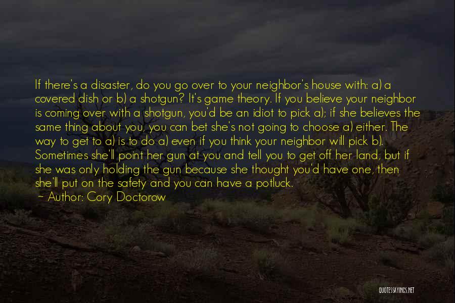 If You Believe You Can Quotes By Cory Doctorow