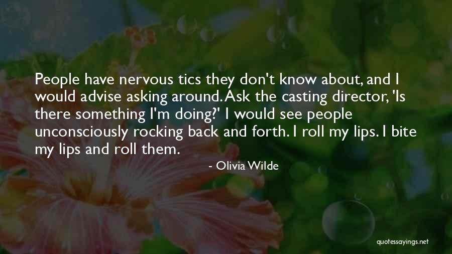If You Bite My Lips Quotes By Olivia Wilde If You Bite My Lips Quotes By Olivia Wilde