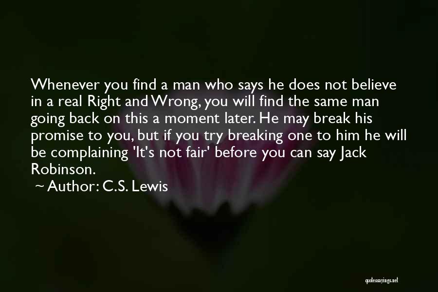 If You Break A Promise Quotes By C.S. Lewis