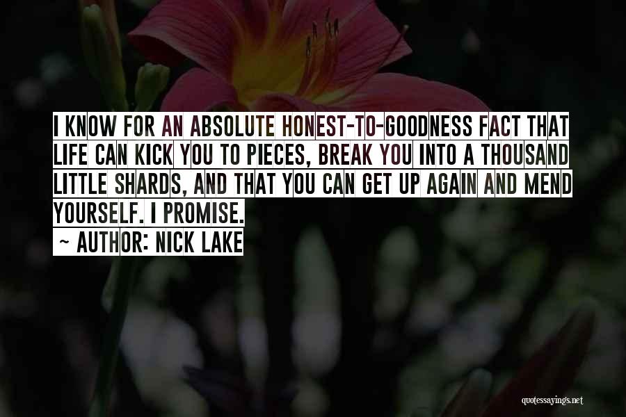 If You Break A Promise Quotes By Nick Lake