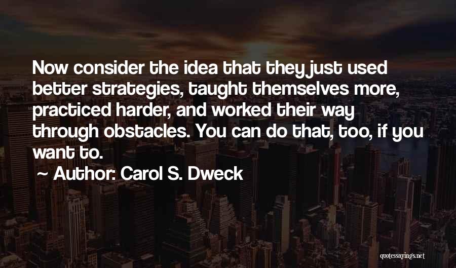 If You Can Do Better Quotes By Carol S. Dweck