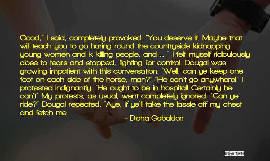 If You Can Take My Man Quotes By Diana Gabaldon