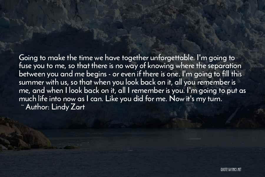 If You Can Turn Back Time Quotes By Lindy Zart