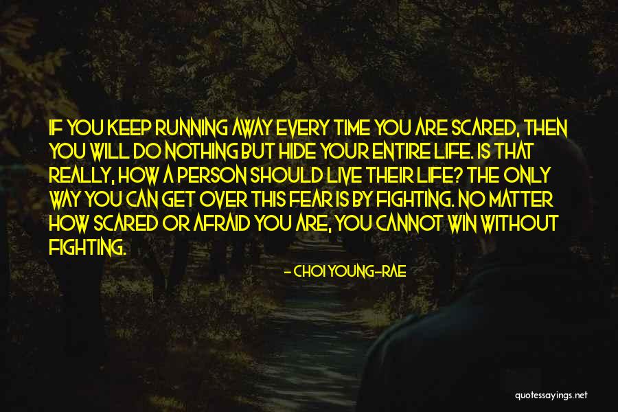 If You Can Win Quotes By Choi Young-Rae