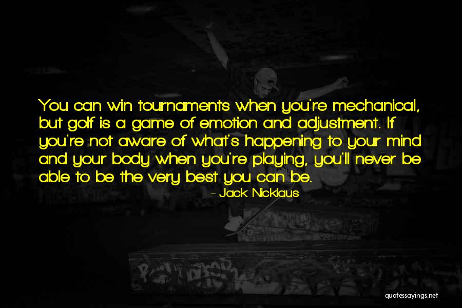 If You Can Win Quotes By Jack Nicklaus