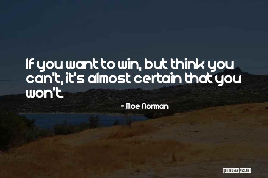 If You Can Win Quotes By Moe Norman