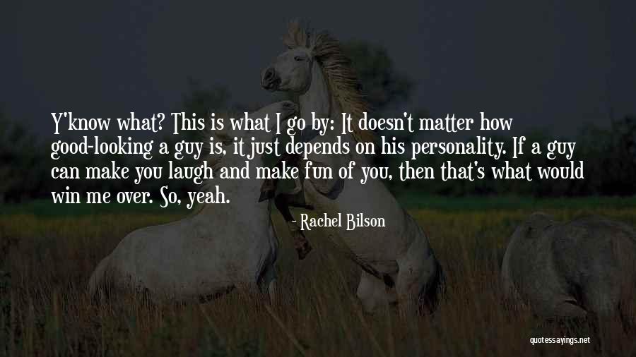 If You Can Win Quotes By Rachel Bilson