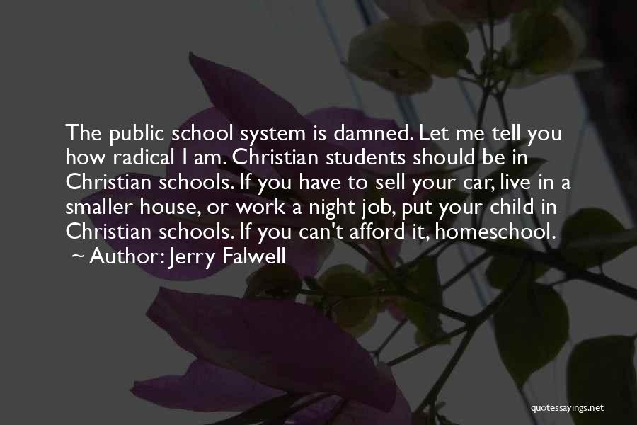 If You Can't Afford Quotes By Jerry Falwell