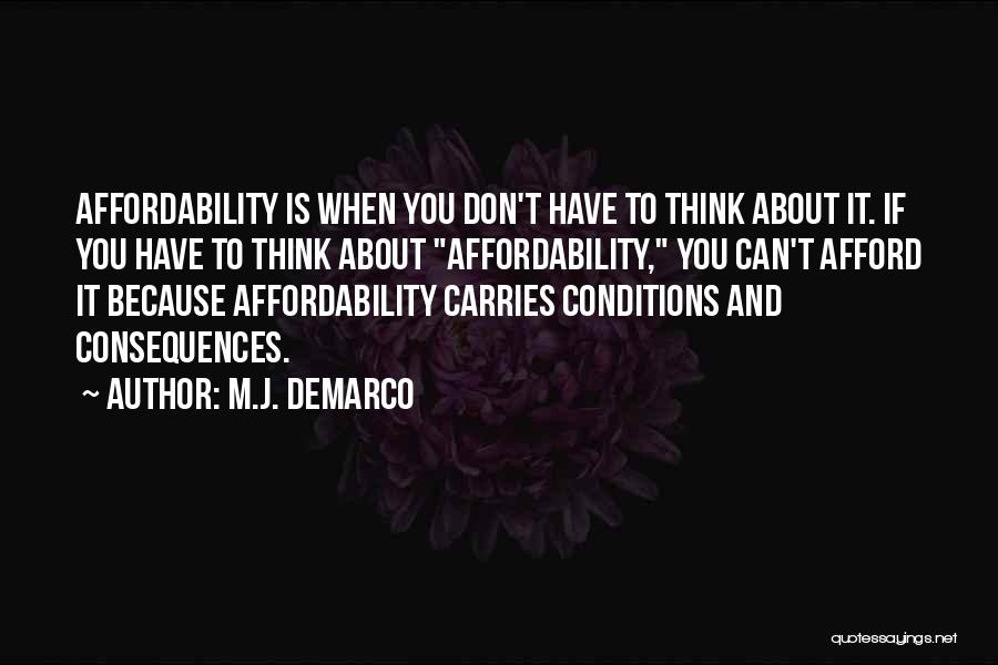 If You Can't Afford Quotes By M.J. DeMarco